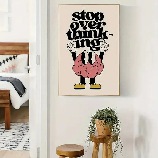 Stop Overthinking Brain And Shoes Wall Art Prints